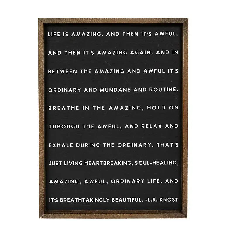 Life Is Amazing Sign