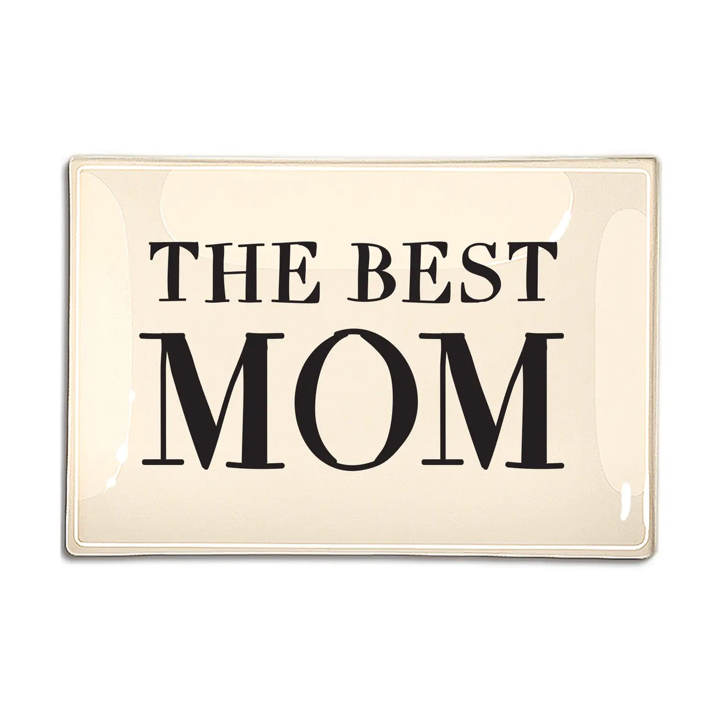 Best Mom Tray