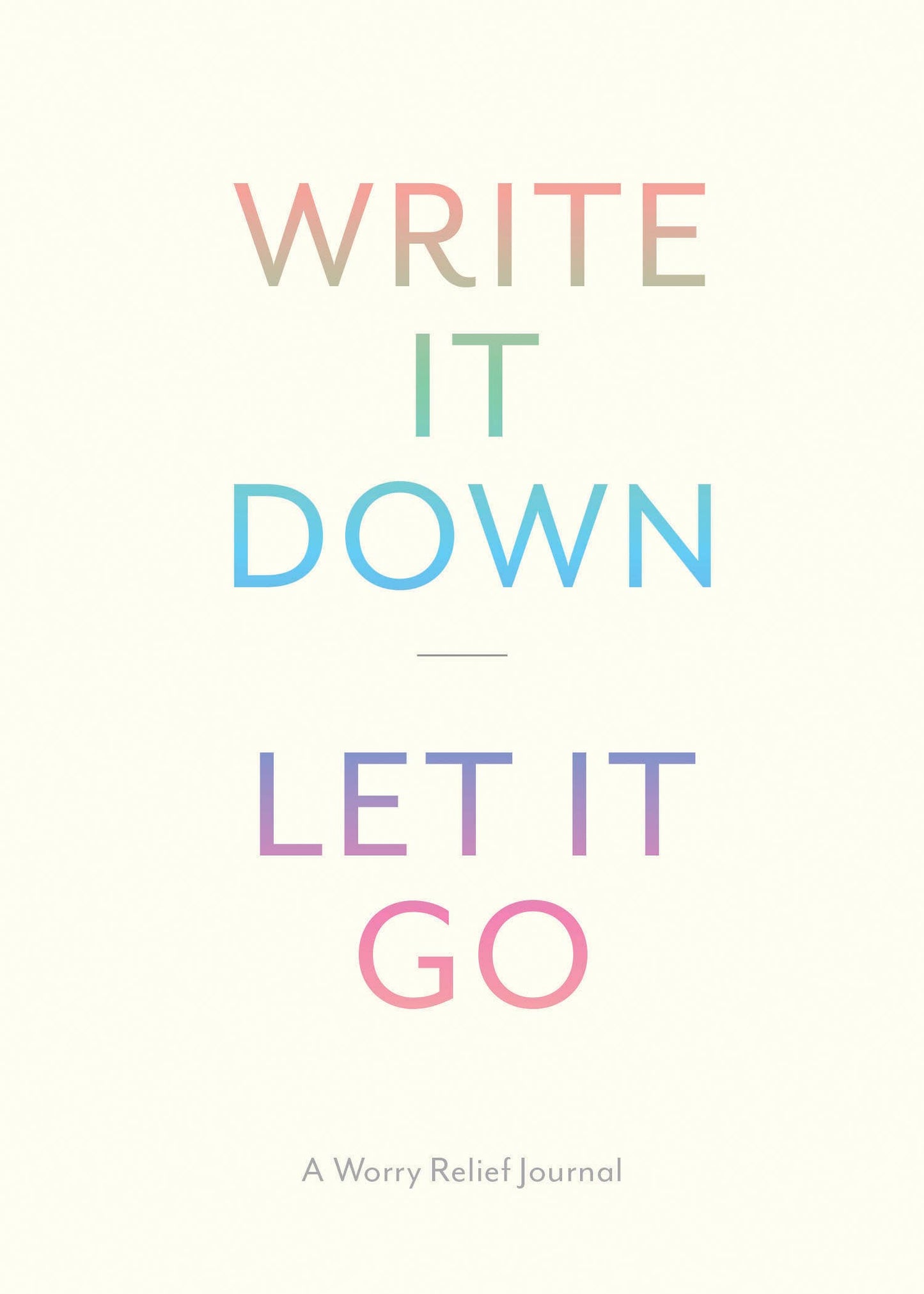 Write It Down, Let It Go Book
