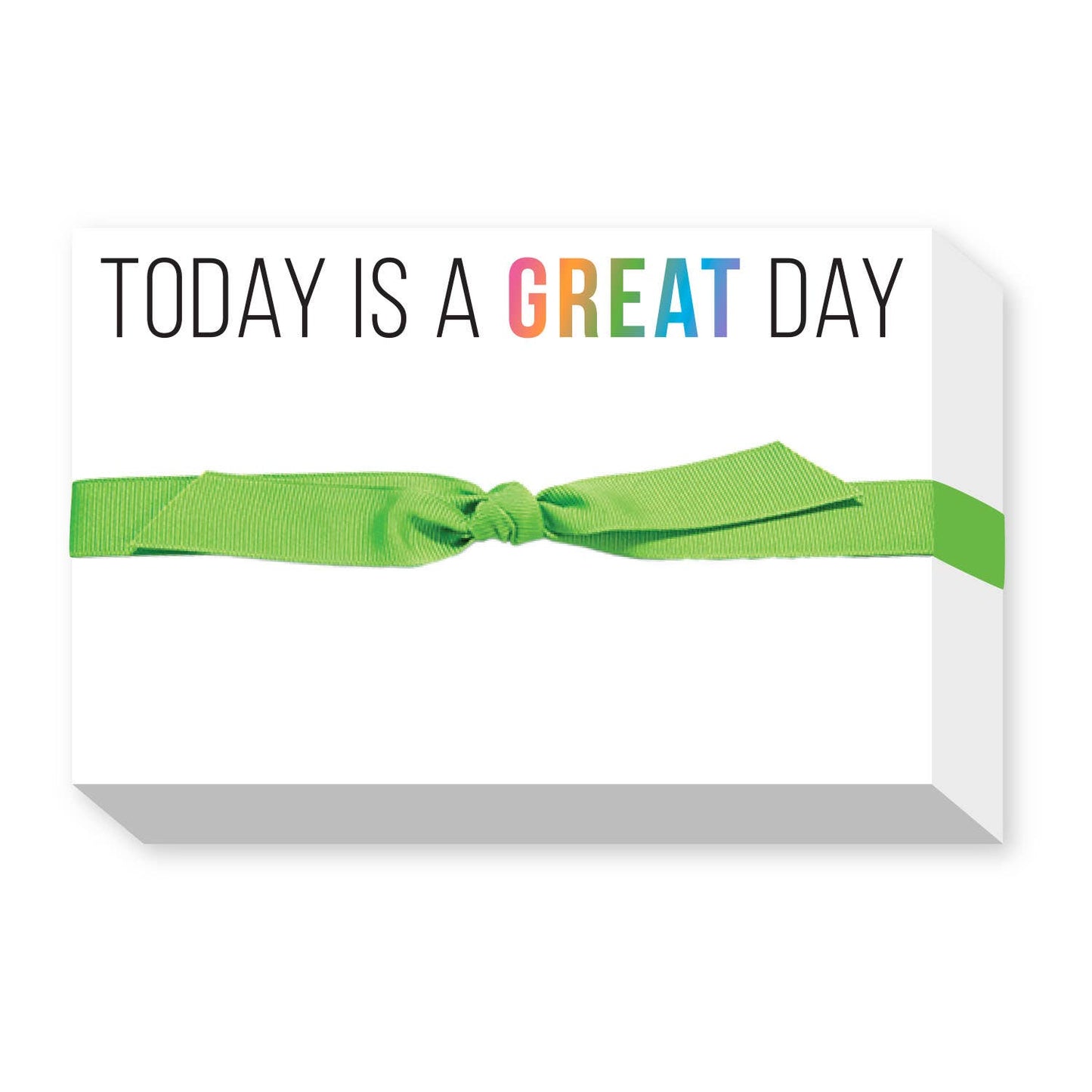 Today is great Day Notepad