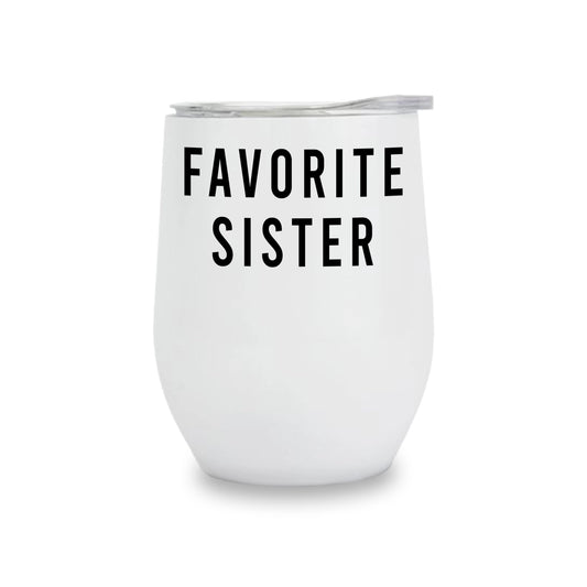 Favorite Sister Wine Tumbler