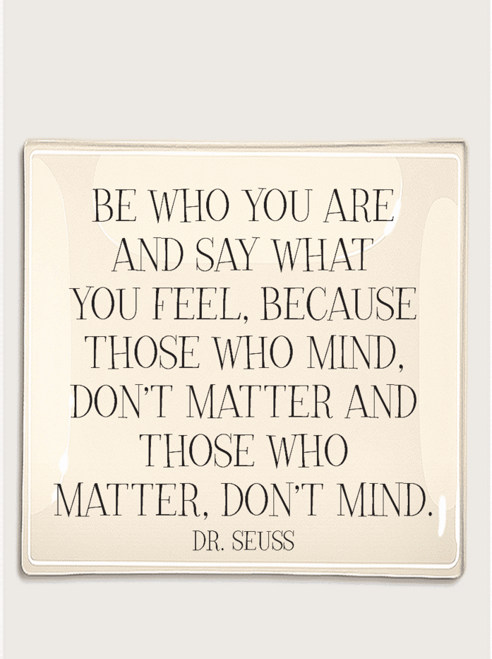 Be Who You Are Glass Tray