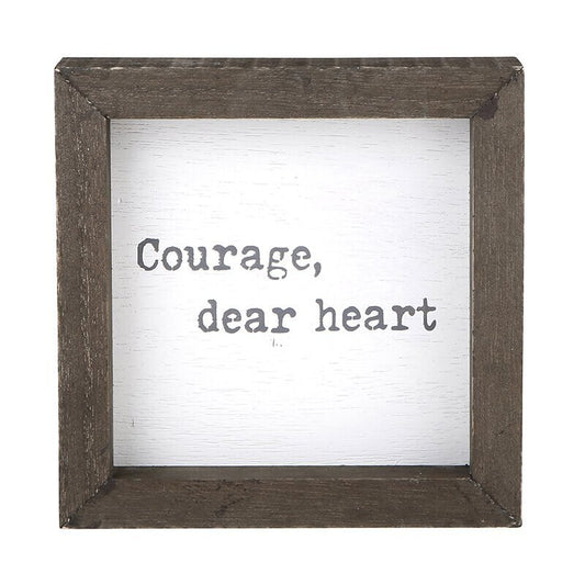 Courage Dear Heart Frame